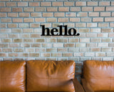 Metal Hello Sign, Welcome Porch Sign, Front Porch Decor, Front Door Wall Decor, Entryway Sign, Outside Vertical Wall Decoration, Black (23x6 inches)